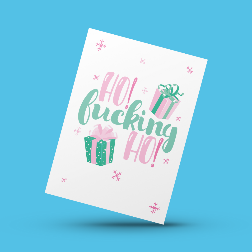 Ho, Fucking, Ho Cheeky Christmas Card