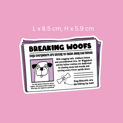 Breaking Woofs Newspaper