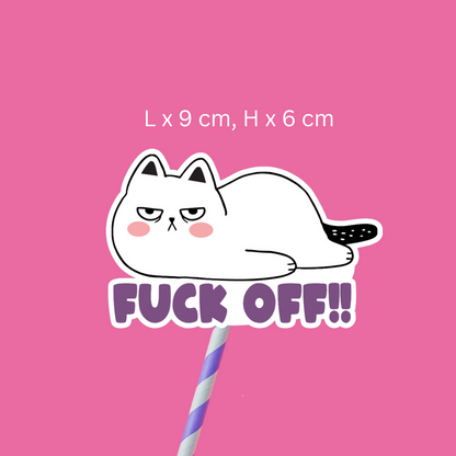 FUCK OFF! Cat Sticker