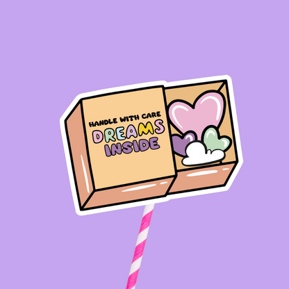 Handle With Care. Dreams Inside Sticker