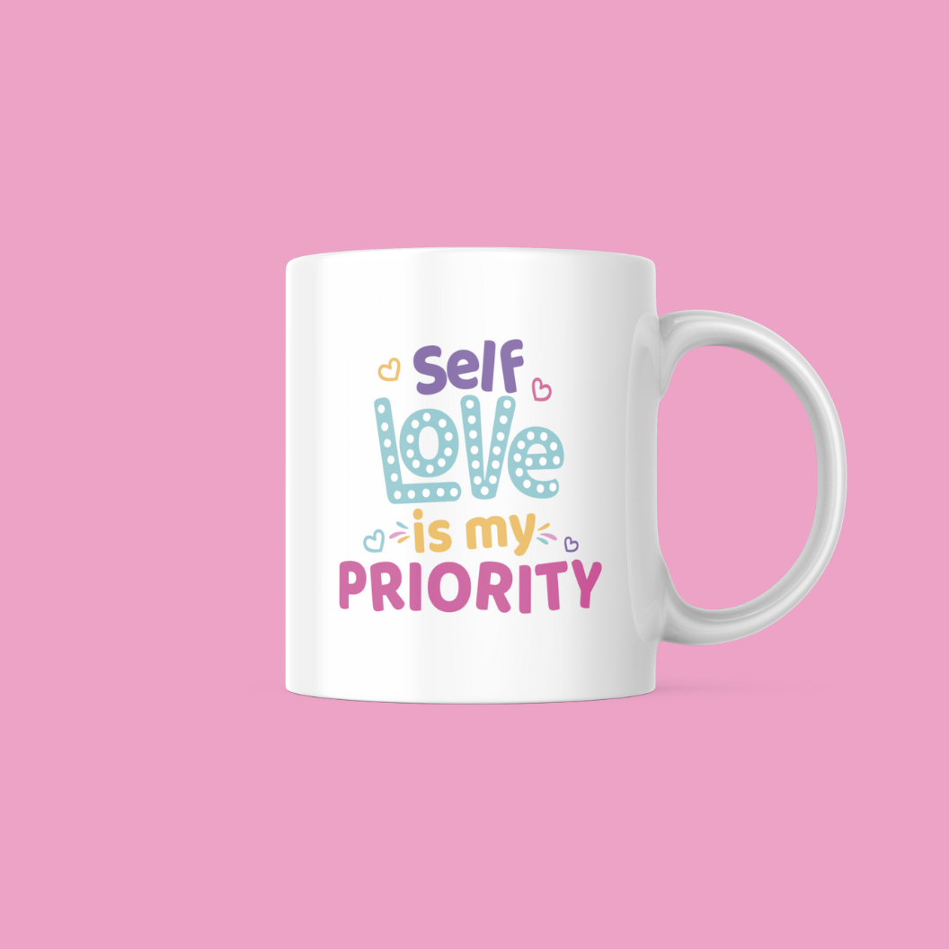 Self Love is My Priority 11oz Mug