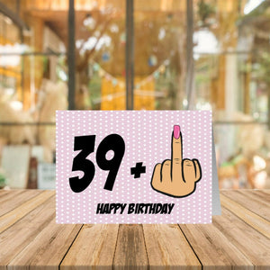 Funny 40th Middle Finger Birthday Card for Her