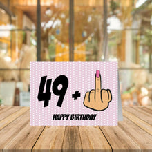 Load image into Gallery viewer, Funny 50th Middle Finger Birthday Card for Her
