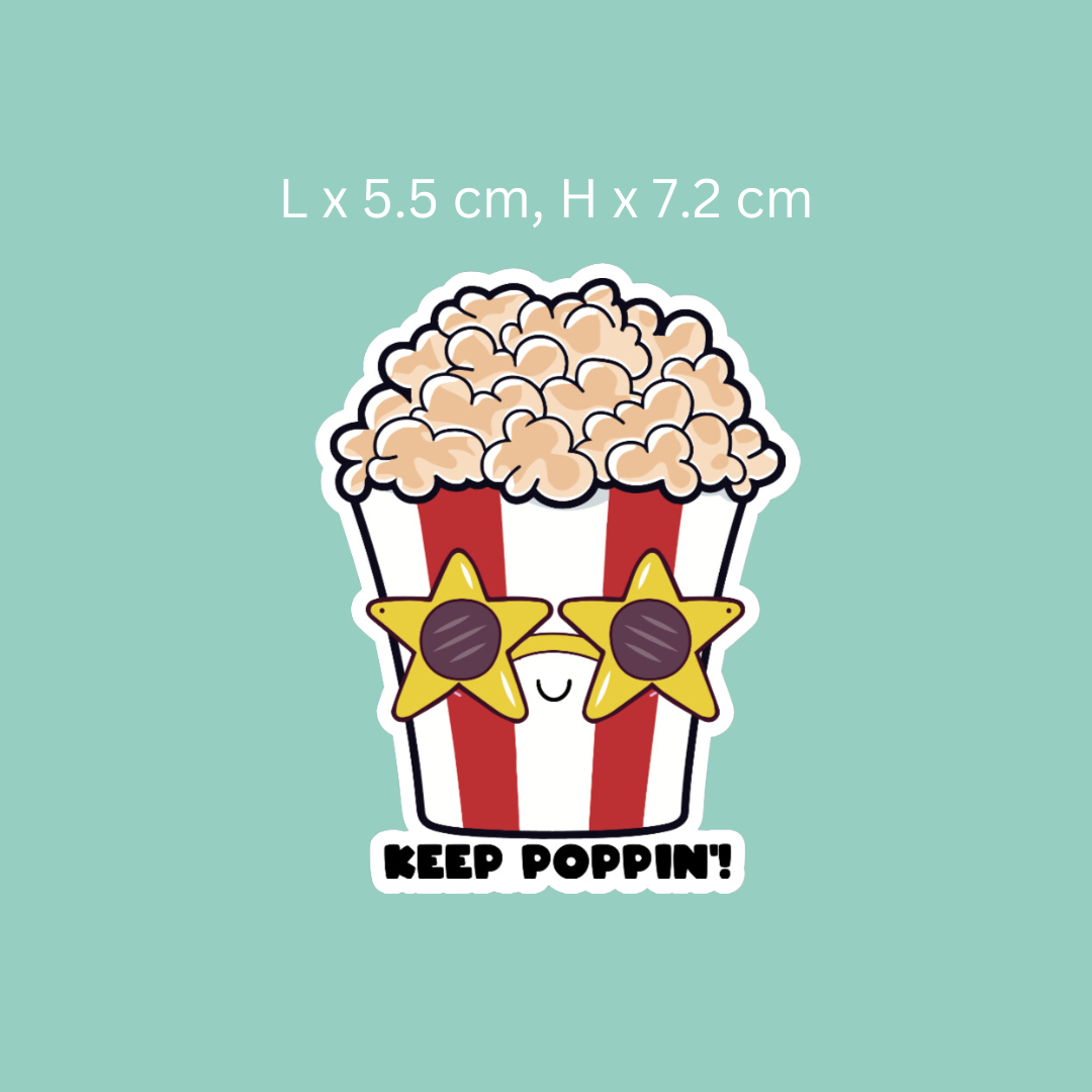 Keep Poppin Sticker