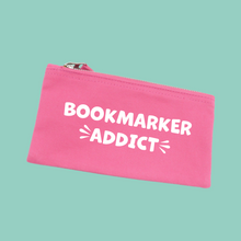 Load image into Gallery viewer, Bookmarker Addict Zip Pouch
