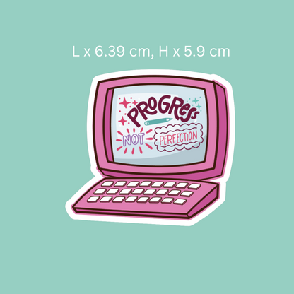 Progress Not Perfection Computer Sticker