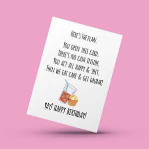 Here's The Plan... Funny Birthday Card