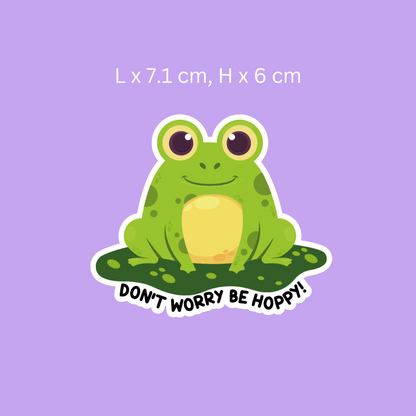 Don't Worry Be Hoppy Sticker