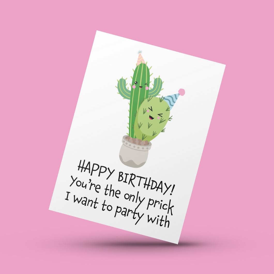 Happy Birthday, Prick Card