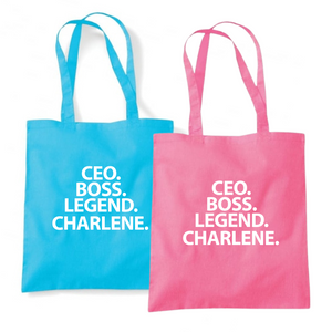 CEO. BOSS. LEGEND (Personalise) Tote Bag