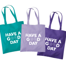 Load image into Gallery viewer, Have A Good Day Shoulder Tote Bag
