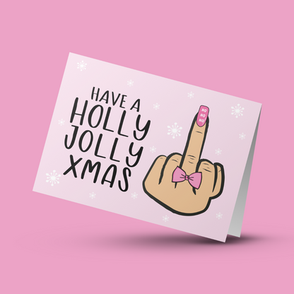 Holly Jolly Ladies Middle Finger and Bow Christmas Card