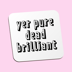 Yer Pure Dead Brilliant Bundle