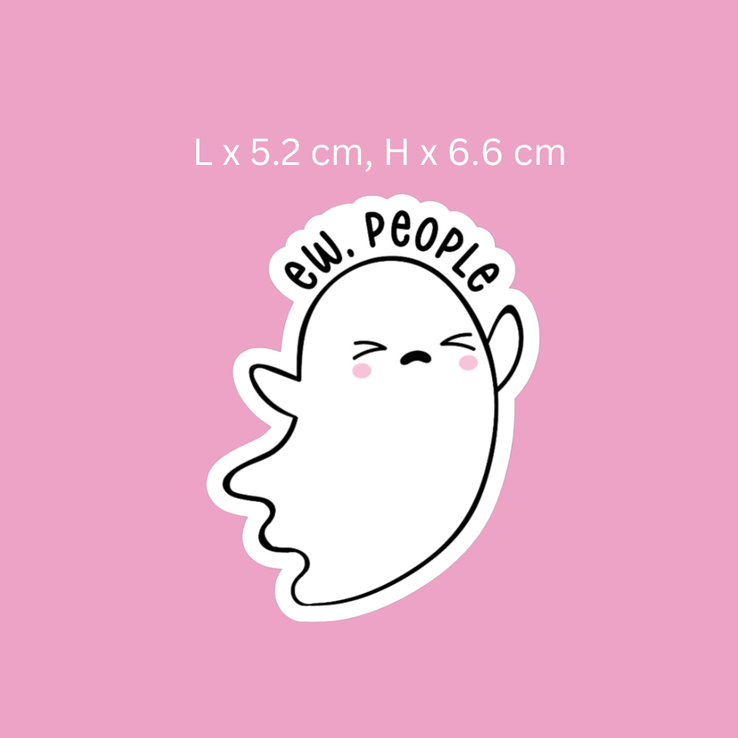 Ew, People Ghost Sticker