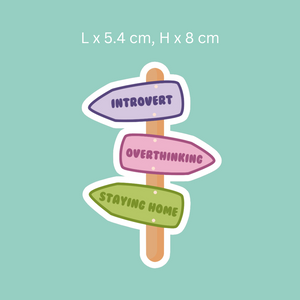 Introvert Sign Post Sticker