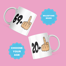 Load image into Gallery viewer, Milestone Middle Finger (Personalise) Mug

