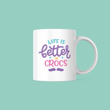 Load image into Gallery viewer, Life is Better in Crocs Mug
