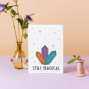 Stay Magical Crystals Print - Unframed