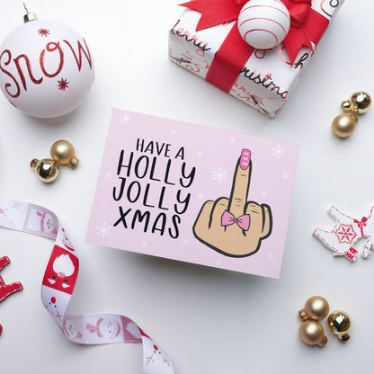 Holly Jolly Ladies Middle Finger and Bow Christmas Card