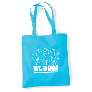 Bloom Where You Are Planted Tote Bag