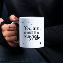 Load image into Gallery viewer, You Are Made of Magic Mug

