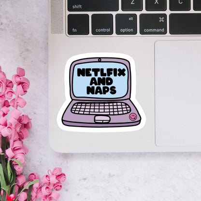 Netflix and Naps Sticker