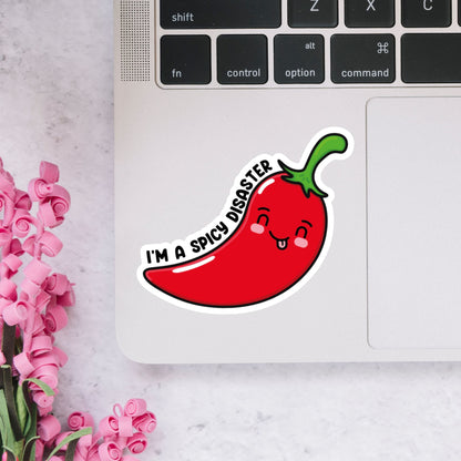 I'm A Spicy Disaster Sticker