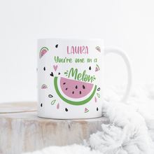 Load image into Gallery viewer, You&#39;re One in a Melon (Personalised) Mug
