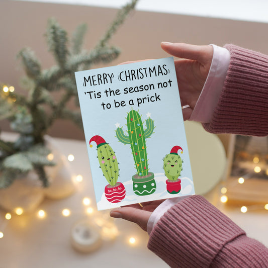 'Tis the Season Not To Be Prick Cheeky Pun Christmas Card