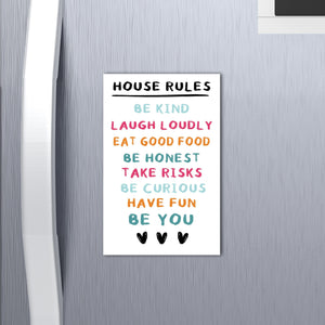 House Rules Fridge Magnet