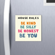 Load image into Gallery viewer, Fun House Rules Fridge Magnet
