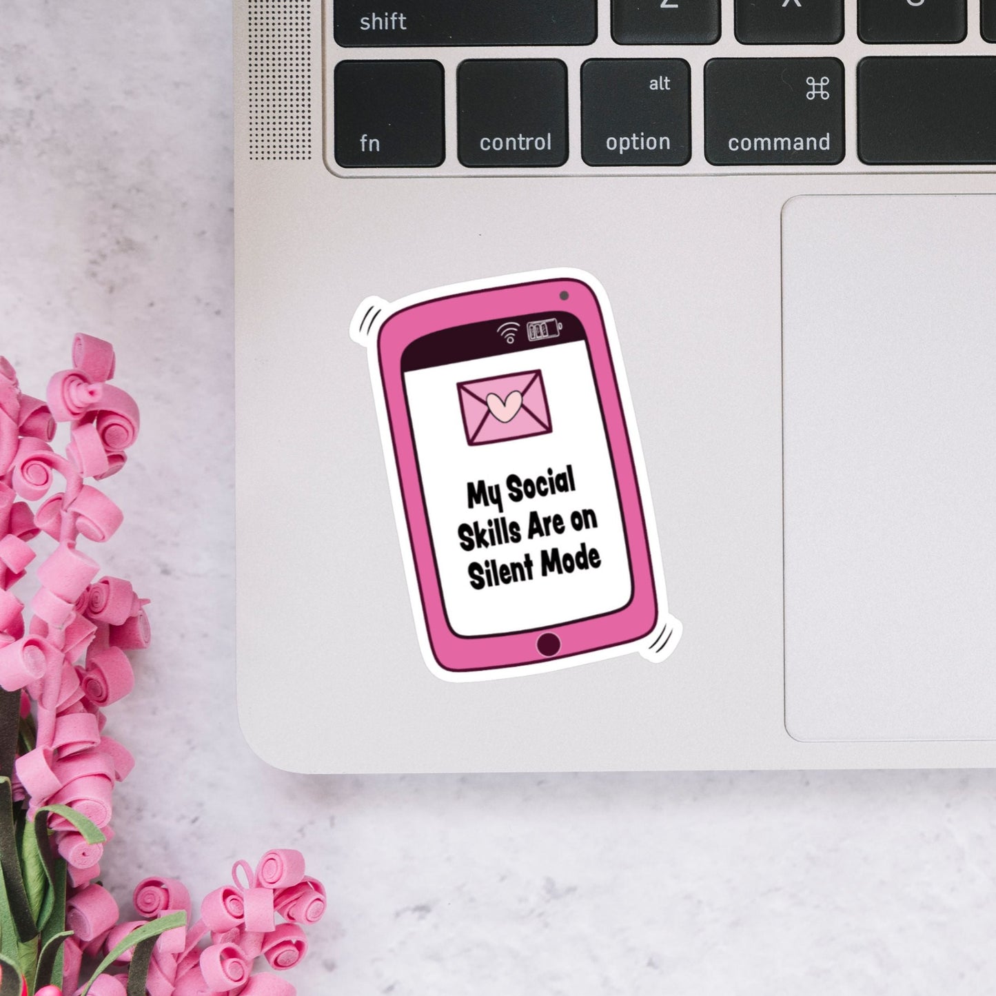 My Social Skills Are On Silent Mode Sticker
