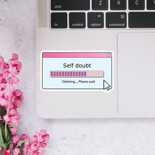 Self Doubt. Deleting..... Please Wait Sticker