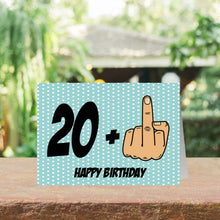 Load image into Gallery viewer, Funny 21st Middle Finger birthday Card 
